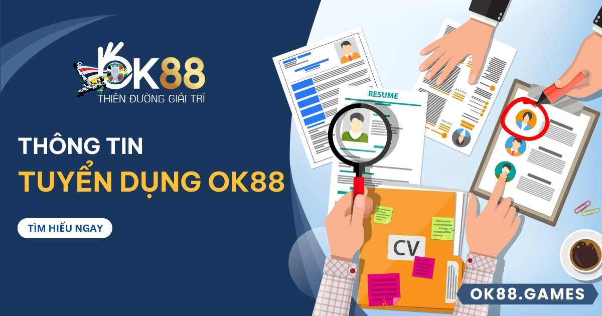 Tuyển dụng OK88